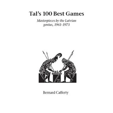Tal's Hundred Best Games
