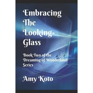 Embracing the Looking-Glass