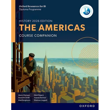 Oxford Resources for IB DP History the Americas Course Book