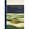 Kentucky Forage Plants