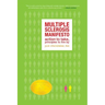 The Multiple Sclerosis Manifesto: Action to Take, Principles to Live By
