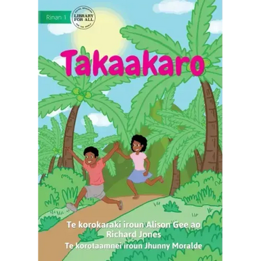 Play - Takaakaro (Te Kiribati)