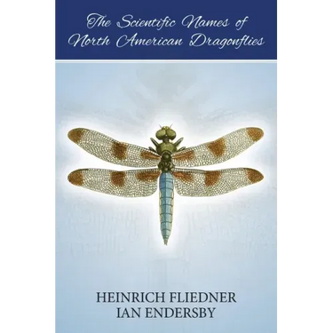 The Scientific Names of North American Dragonflies