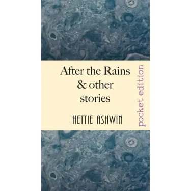 After the Rains & other Stories