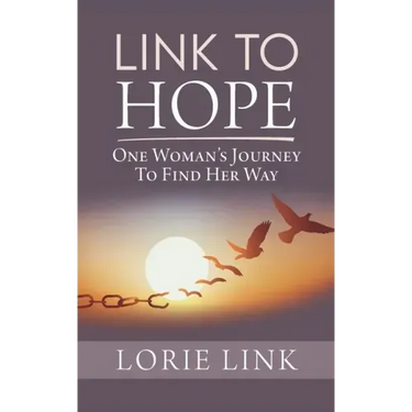 Link to Hope: One Woman's Journey to Find Her Way