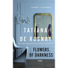 Flowers of Darkness