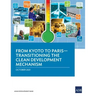 From Kyoto to Paris: Transitioning the Clean Development Mechanism