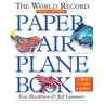 The World Record Paper Airplane Book