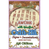 Àwúre with Specific Odù-Ifá Signs & Incantations (NEW EDITION): Expanded