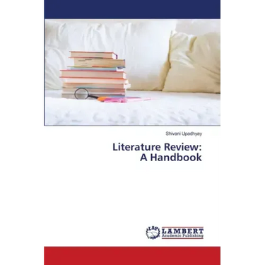 Literature Review: A Handbook