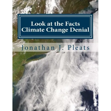 Look at the Facts: Climate Change Denial