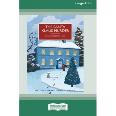 The Santa Klaus Murder (16pt Large Print Edition)