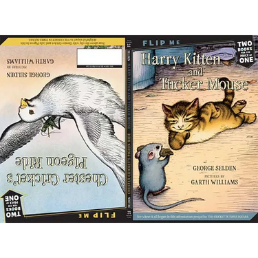 Harry Kitten and Tucker Mouse / Chester Cricket's Pigeon Ride: Two Books in One