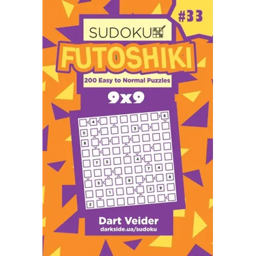 Sudoku Futoshiki - 200 Easy to Normal Puzzles 9x9 (Volume 33)