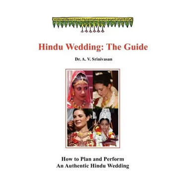 Hindu Wedding: The Guide