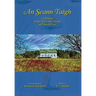 An Seann Taigh: A History of the Old Glebe House at Pipers Cove