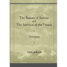 The Beauty of Sorrow and The Survival of the Fittest