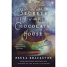 Secrets of the Chocolate House