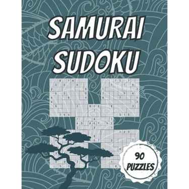 Samurai Sudoku: 90 Samurai Puzzles - 30 Easy, 30 Medium & 30 Hard With Solutions