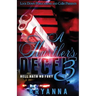 A Hustler's Deceit 3: Hell Hath No Fury