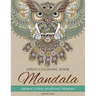 Mandala Adult Coloring Book: Animal Stress Relieving Designs