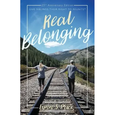 Real Belonging: Give Siblings Their Right to Reunite: Camp to Belong 25th Anniversary Edition