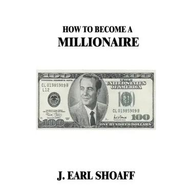 How to Become a Millionaire!