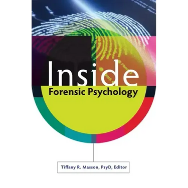 Inside Forensic Psychology