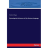 Etymological dictionary of the German language