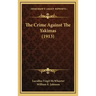The Crime Against the Yakimas (1913)