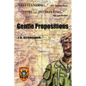 Gentle Propositions