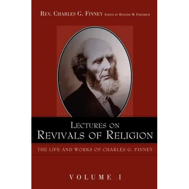 Lectures on Revivals of Religion.