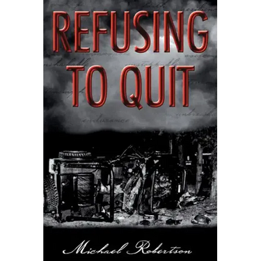 Refusing to Quit
