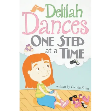 Delilah Dances One Step at a Time