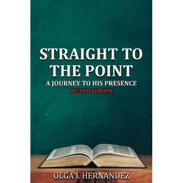 Straight to the Point: A Journey to His Presence