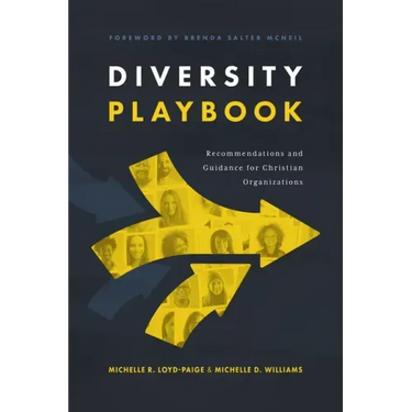 Diversity Playbook: Recommendation and Guidance for Christian Organizations