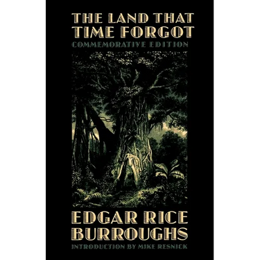 The Land That Time Forgot