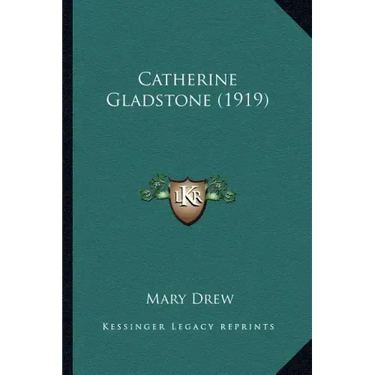 Catherine Gladstone (1919)