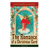 The Romance of a Christmas Card (Illustrated)