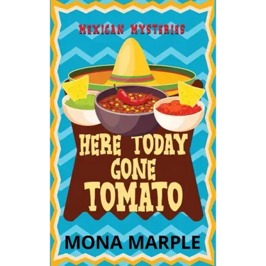 Here Today, Gone Tomato