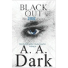 Black Out (24690 series, book 4)