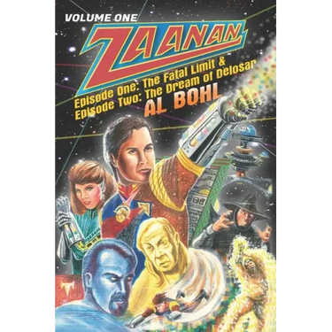 Zaanan Volume One: Episode One: The Fatal Limit & Episode Two: The Dream of Delosar