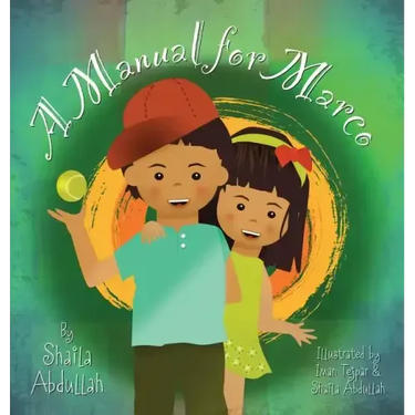 A Manual for Marco: Living, Learning, and Laughing With an Autistic Sibling
