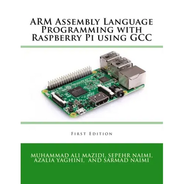 ARM Assembly Language Programming with Raspberry Pi using GCC
