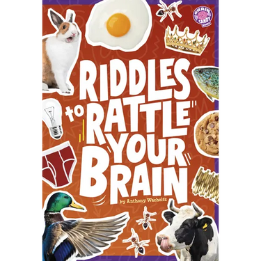 Riddles to Rattle Your Brain
