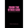 From the Other Side: Pourings from the Mind of a Bartender