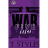 War 5: Karma (The Cartel Publications Presents)