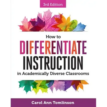How to Differentiate Instruction in Academically Diverse Classrooms