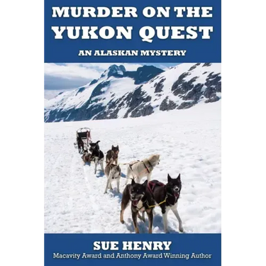 Murder on the Yukon Quest