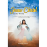 A Message From Jesus Christ to the World